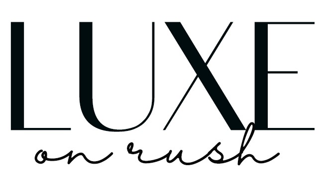 Luxe on Rush